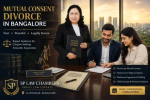 mutual consent divorce process Bangalore legal consultation SP Law Chambers