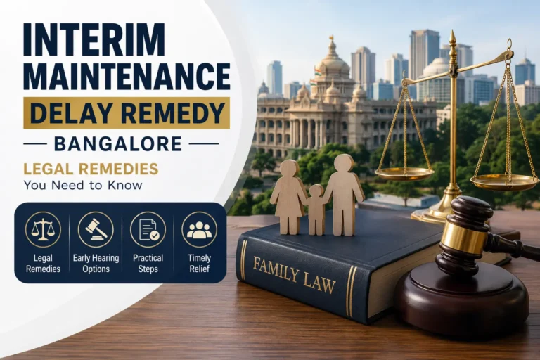 Interim Maintenance Delay Remedy Bangalore